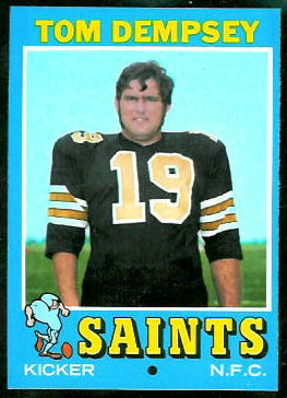 Tom Dempsey 1971 Topps football card