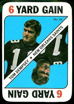 Tom Dempsey 1971 Topps Game football card