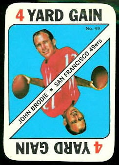 John Brodie 1971 Topps Game football card John Brodie 1971 Topps Game football card