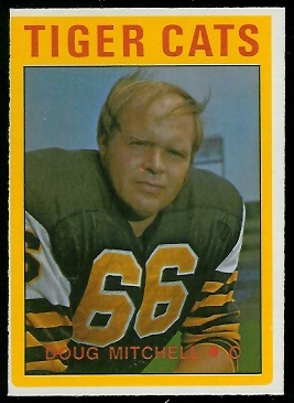 Doug Mitchell 1972 O-Pee-Chee CFL football card Doug Mitchell 1972 O-Pee-Chee CFL football card