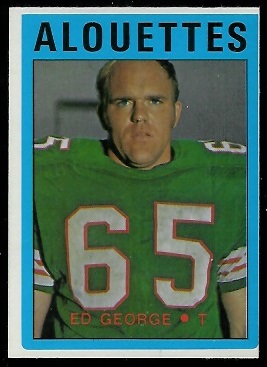 Ed George 1972 O-Pee-Chee CFL football card