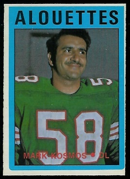 Mark Kosmos 1972 O-Pee-Chee CFL football card