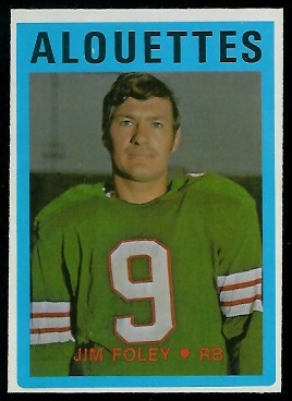 Jim Foley 1972 O-Pee-Chee CFL football card