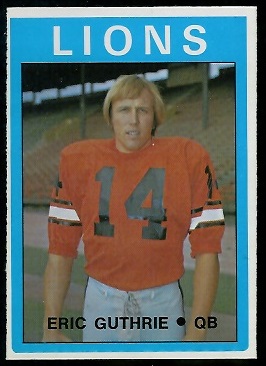 Eric Guthrie 1972 O-Pee-Chee CFL football card