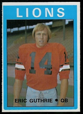 Eric Guthrie 1972 O-Pee-Chee CFL football card