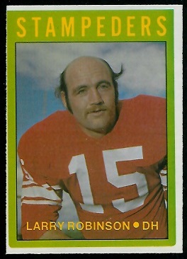 Larry Robinson 1972 O-Pee-Chee CFL football card