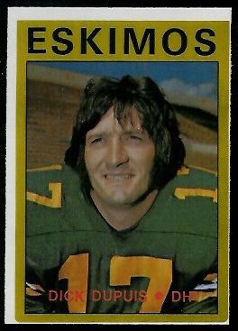 Dick Dupuis 1972 O-Pee-Chee CFL football card