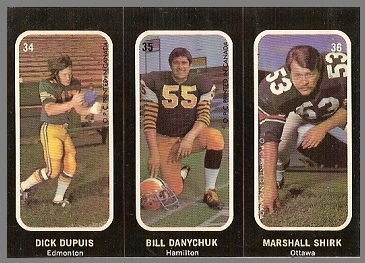 Dick Dupuis, Bill Danychuk, Marshall Shirk 1972 O-Pee-Chee Stickers football card