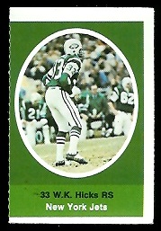 W.K. Hicks 1972 Sunoco Stamps football card