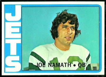 Joe Namath 1972 Topps football card