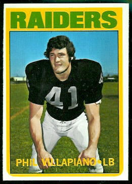 Phil Villapiano 1972 Topps football card Phil Villapiano 1972 Topps football card