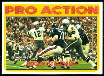 Roger Staubach Pro Action 1972 Topps football card Roger Staubach Pro Action 1972 Topps football card
