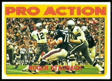 Roger Staubach Pro Action 1972 Topps football card