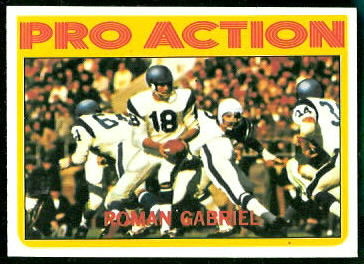 Roman Gabriel Pro Action 1972 Topps football card