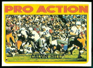 Calvin Hill Pro Action 1972 Topps football card