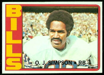 O.J. Simpson 1972 Topps football card