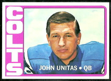 John Unitas 1972 Topps football card