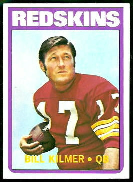 Bill Kilmer 1972 Topps football card
