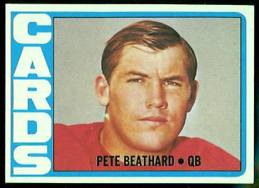 Pete Beathard 1972 Topps football card