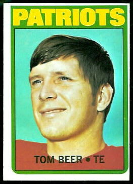 Tom Beer 1972 Topps football card Tom Beer 1972 Topps football card