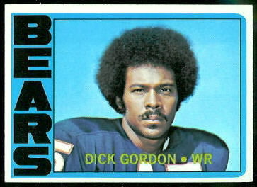 Dick Gordon 1972 Topps football card