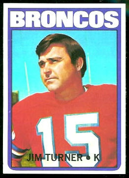 Jim Turner 1972 Topps football card