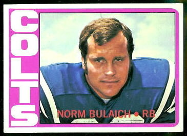 Norm Bulaich 1972 Topps football card