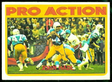 John Hadl Pro Action 1972 Topps football card