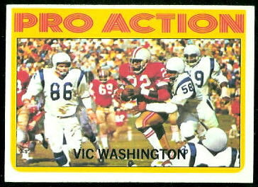 Vic Washington Pro Action 1972 Topps football card