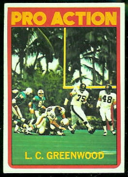 L.C. Greenwood Pro Action 1972 Topps football card