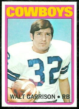 Walt Garrison 1972 Topps football card