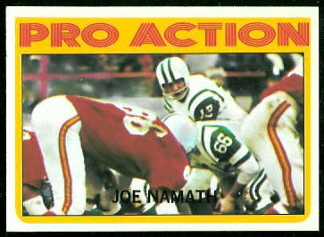 Joe Namath In Action 1972 Topps football card