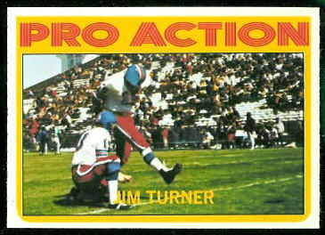 Jim Turner In Action 1972 Topps football card