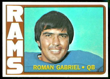Roman Gabriel 1972 Topps football card Roman Gabriel 1972 Topps football card