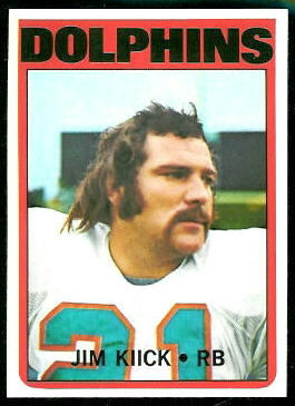 Jim Kiick 1972 Topps football card