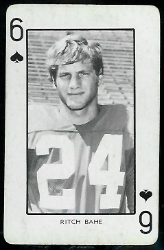 Ritch Bahe 1973 Nebraska Playing Cards football card
