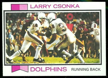 Larry Csonka 1973 Topps football card