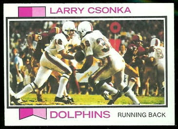 Larry Csonka 1973 Topps football card Larry Csonka 1973 Topps football card