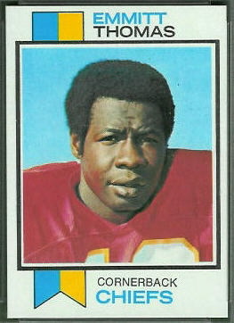 Emmitt Thomas 1973 Topps football card