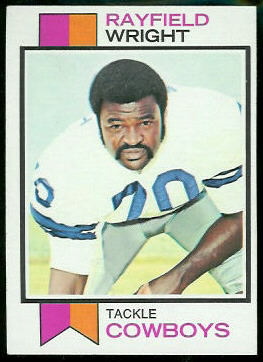 Rayfield Wright 1973 Topps football card