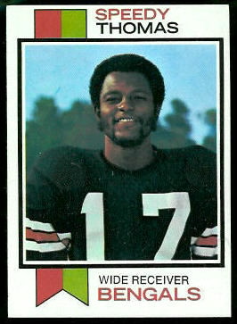 Speedy Thomas 1973 Topps football card