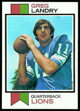 Greg Landry 1973 Topps football card