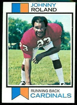 Johnny Roland 1973 Topps football card