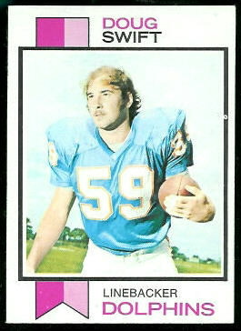 Doug Swift 1973 Topps football card