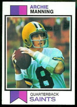 Archie Manning 1973 Topps football card