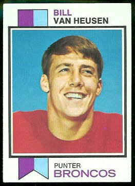 Bill Van Heusen 1973 Topps football card