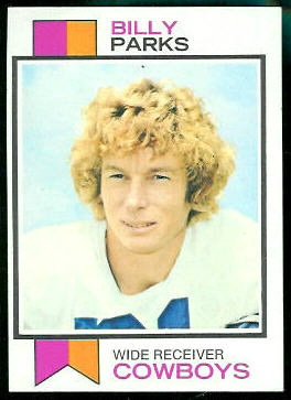 Billy Parks 1973 Topps football card
