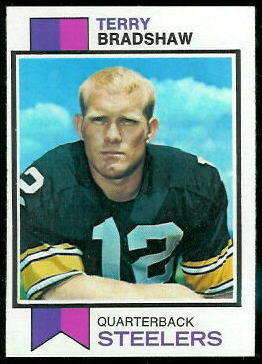 Terry Bradshaw 1973 Topps football card