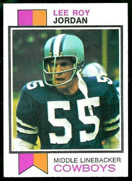 Lee Roy Jordan 1973 Topps football card