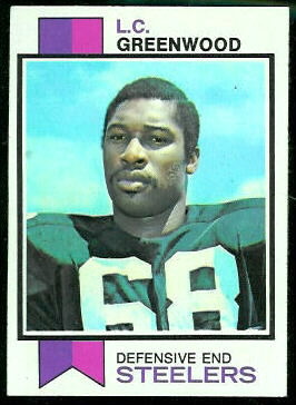 L.C. Greenwood 1973 Topps football card